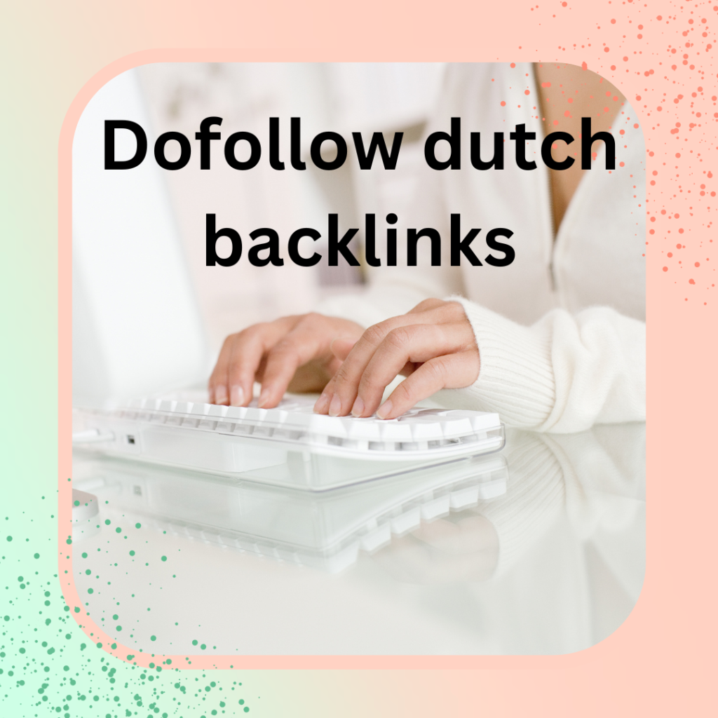 Dofollow dutch backlinks