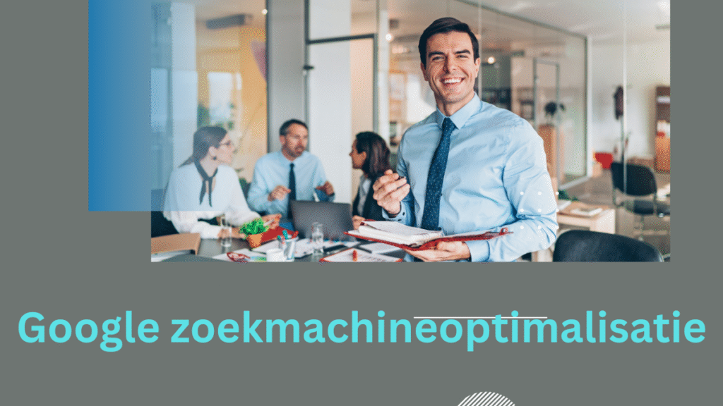 Google zoekmachineoptimalisatie