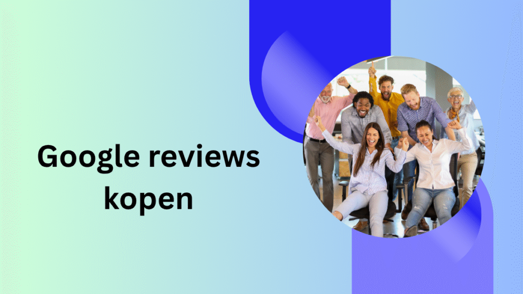 Google reviews kopen