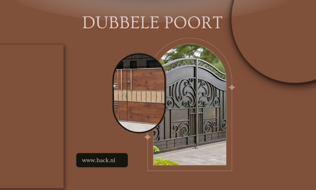 dubbele poort