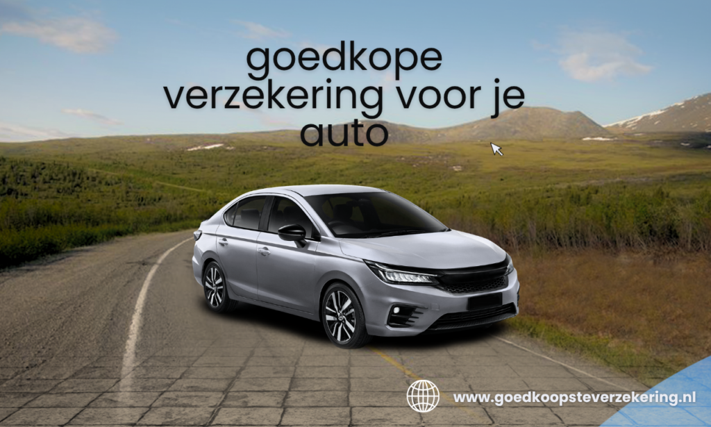 goedkope verzekering voor je auto