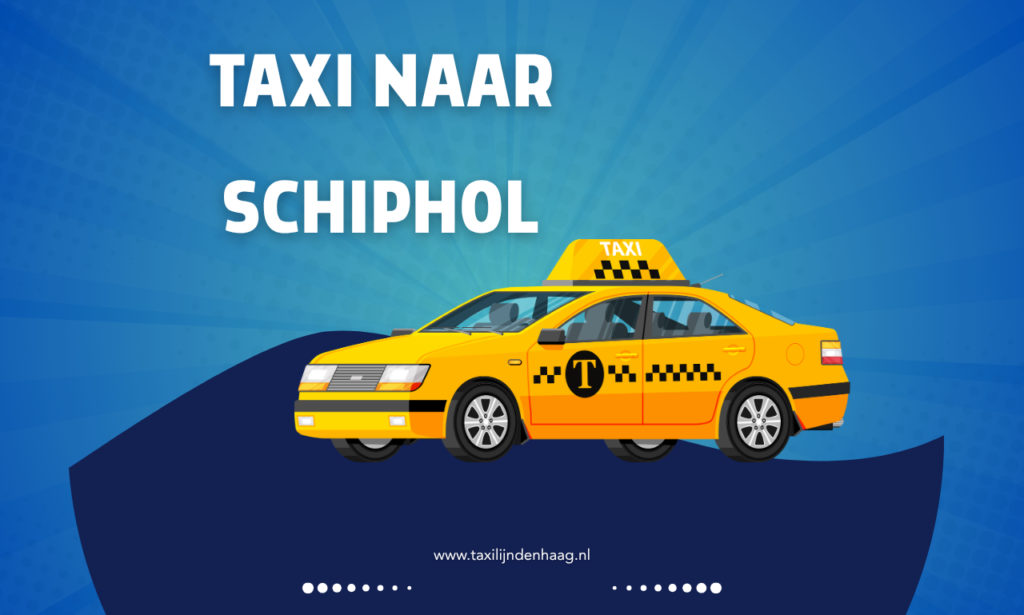 Taxi naar Schiphol