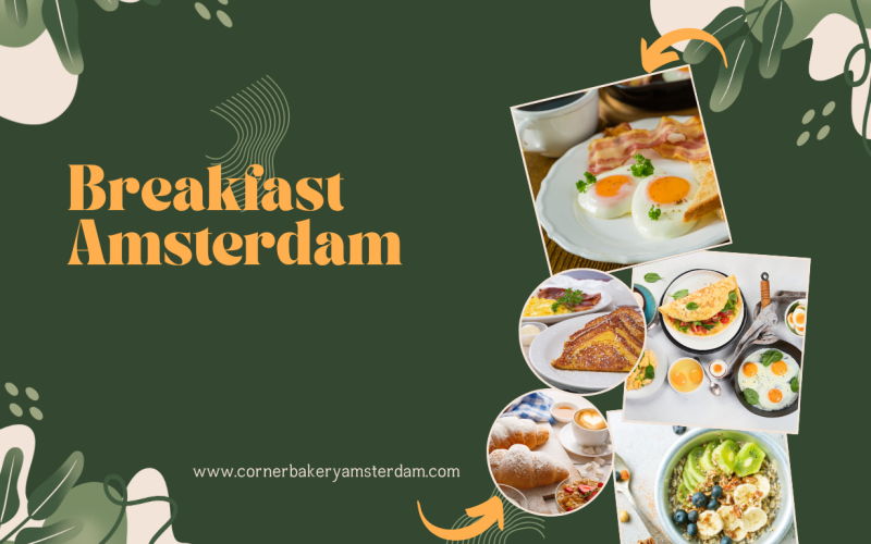 Breakfast Amsterdam: Ontdek Een Verrassend Begin Van Je Dag